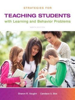 Strategies for Teaching Students with Learning and Behavior Problems (9th Edition)