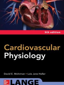 Cardiovascular Physiology (9th Edition)
