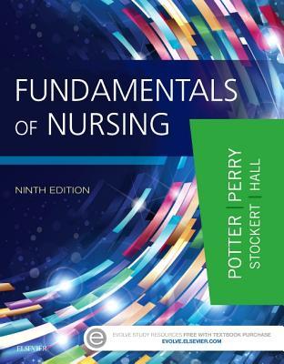Fundamentals of Nursing (9th Edition)