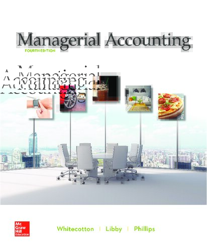 Managerial Accounting (4th Edition)