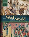 The West in the World Volume 1: to 1715 (5th Edition)
