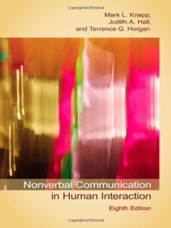 Nonverbal Communication in Human Interaction (8th Edition)