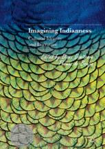 Imagining Indianness: Cultural Identity and Literature