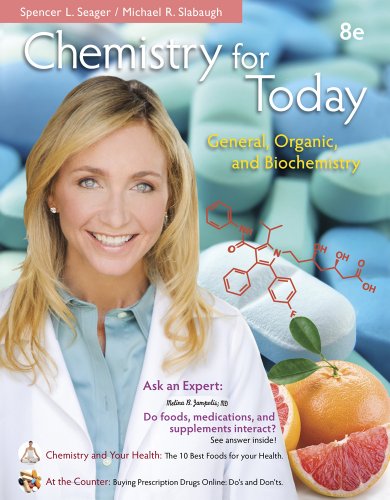 Chemistry for Today: General; Organic; and Biochemistry (8th Edition)