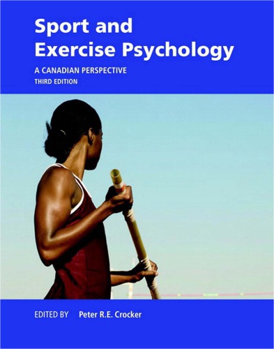 Sport and Exercise Psychology: A Canadian Perspective (3rd Edition)