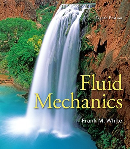 Fluid Mechanics (8th Edition) – Frank White