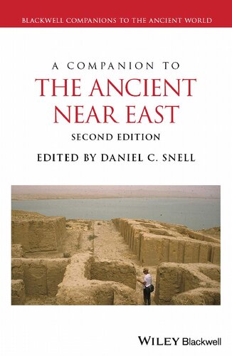 A Companion to the Ancient Near East (2nd Edition)