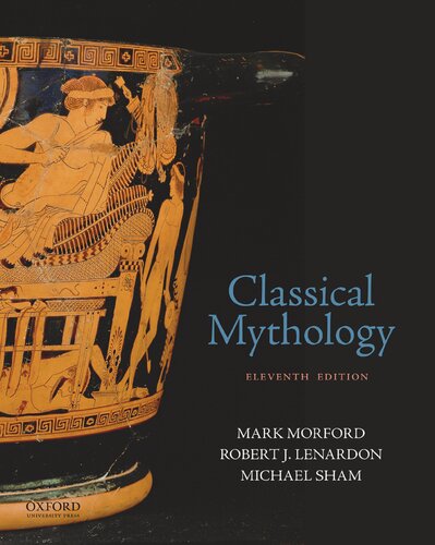 Classical Mythology (11th Edition)