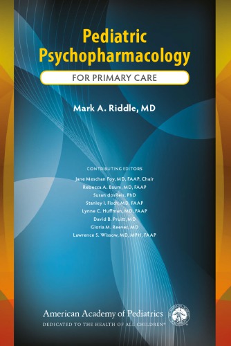Pediatric Psychopharmacology For Primary Care