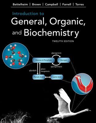 Introduction to General; Organic and Biochemistry (12th Edition)