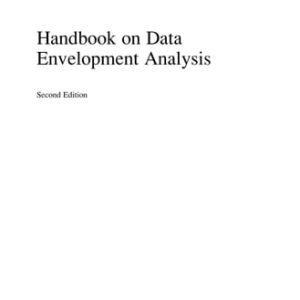 Handbook on Data Envelopment Analysis (2nd Edition)