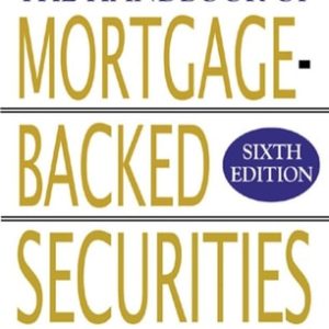 The Handbook of Mortgage-Backed Securities (6th Edition)