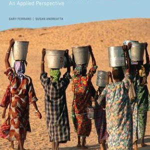 Cultural Anthropology: An Applied Perspective (10th Edition)