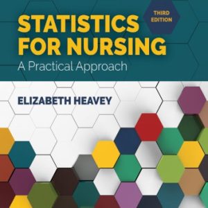 Statistics for Nursing: A Practical Approach (3nd Edition)