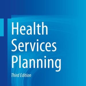 Health Services Planning (3rd Edition)