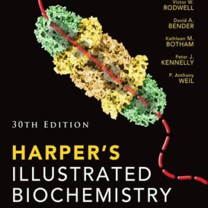 Harpers Illustrated Biochemistry 30th Edition
