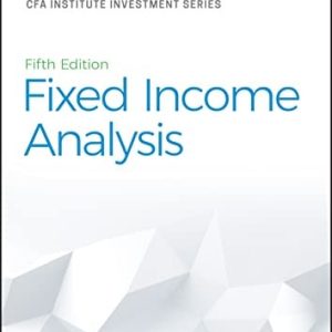 Fixed Income Analysis (5th Edition)