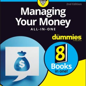 Managing Your Money All-in-One For Dummies (2nd Edition)