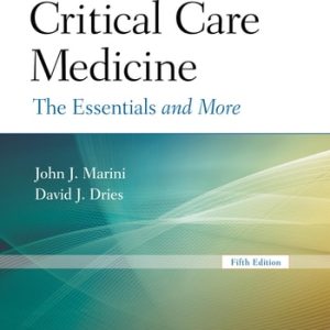 Critical Care Medicine (The Essentials and More) (5th Edition)