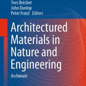 Architectured Materials in Nature and Engineering: Archimats