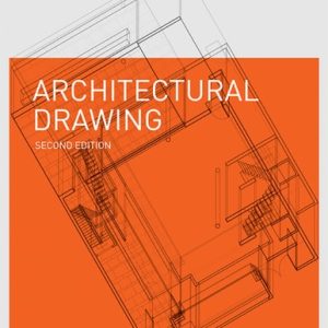 Architectural Drawing Second Edition
