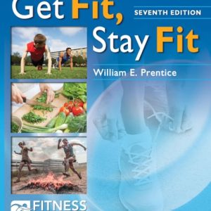 Get Fit, Stay Fit (7th Edition)