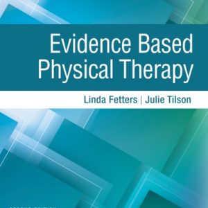 Evidence Based Physical Therapy (2nd Edition)