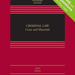 Criminal Law; Cases and Materials (Aspen Casebook) (9th Edition)