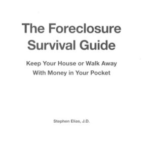 Foreclosure Survival Guide,The (3rd Edition)