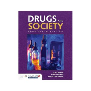Drugs and society (14th Edition)