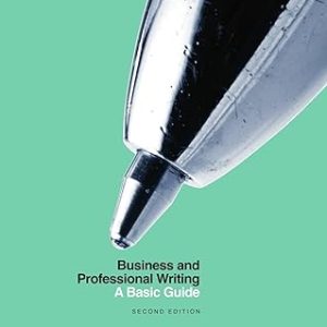 Business and Professional Writing: A Basic Guide (2nd Edition)