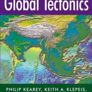 Global Tectonics (3rd Edition)