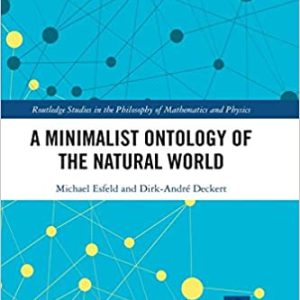 A Minimalist Ontology of the Natural World