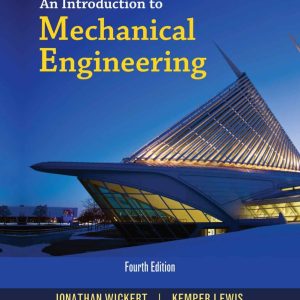 An Introduction to Mechanical Engineering (4th Edition)