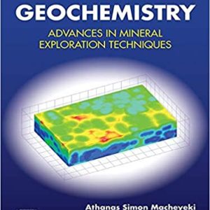 Applied Geochemistry: Advances in Mineral Exploration Techniques
