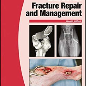 BSAVA Manual of Canine and Feline Fracture Repair and Management (2nd Edition)