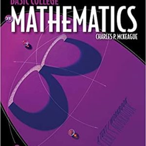 Basic College Mathematics: A Text/Workbook (3rd Edition)