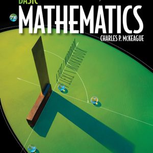 Basic Mathematics: A Text/Workbook (7th Edition)