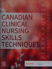 Canadian Clinical Nursing Skills and Techniques (1st Edition)