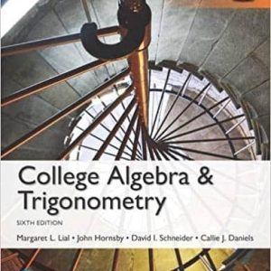 College Algebra and Trigonometry (6th Edition) – Global
