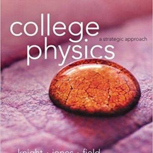 College Physics: A Strategic Approach (3rd Edition)