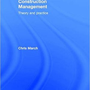 Construction Management: Theory and Practice