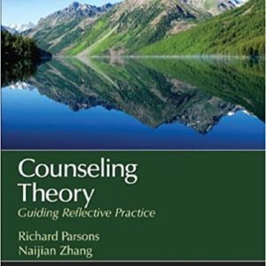 Counseling Theory: Guiding Reflective Practice – (Counseling and Professional Identity)