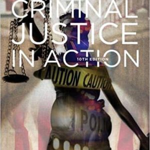 Criminal Justice in Action (10th Edition)