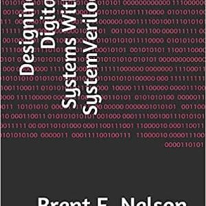 Designing Digital Systems With SystemVerilog