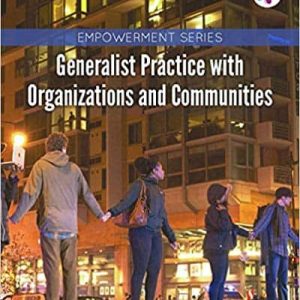 Empowerment Series: Generalist Practice with Organizations and Communities (7th Edition)