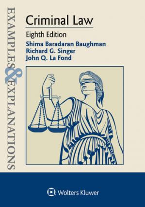 Examples & Explanations for Criminal Law 8th Edition