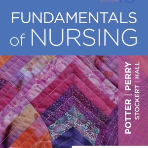 Fundamentals of Nursing (10th Edition)