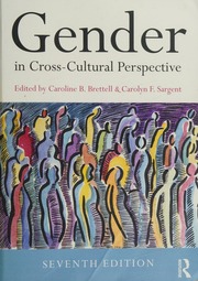 Gender in Cross Cultural Perspective (7th Edition)