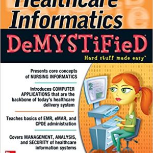 Healthcare Informatics DeMYSTiFieD
